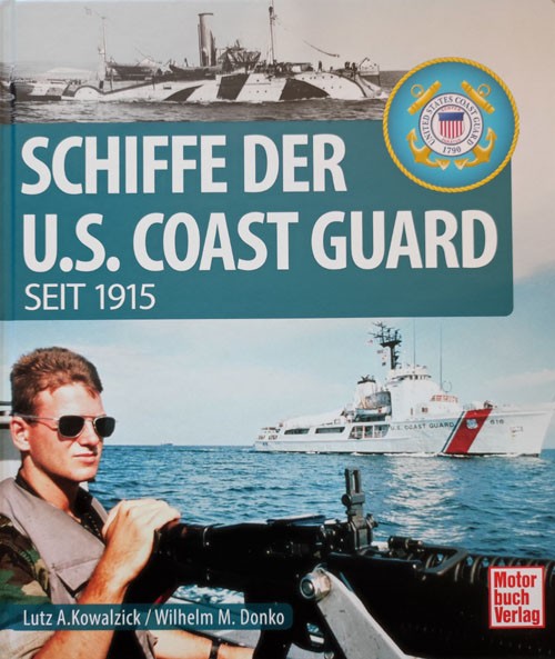 Schiffe der U.S. Coast Guard seit 1915 Buchtitel