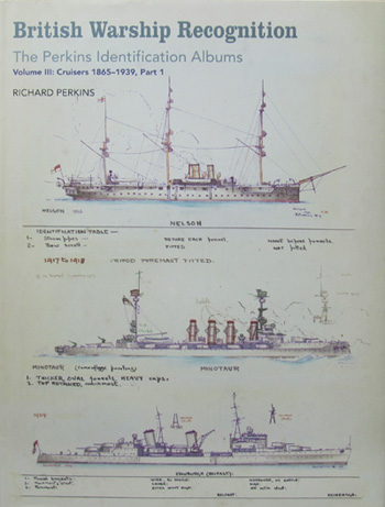 British Warship Recognition Volume III: Cruisers 1865-1939, Part 1: Titel